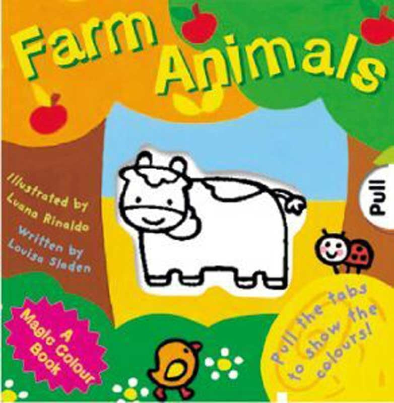 Farm Animals: Magic Colour Book