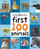 First 100 Animals (First 100 Soft to Touch Board Books)