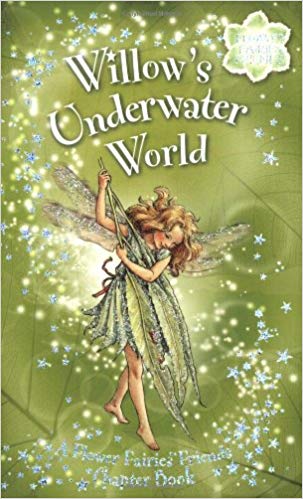 Flower Fairies Secret Stories: Willow's Underwater World Paperback