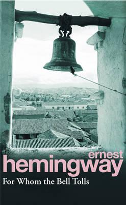 For Whom The Bell Tolls - Paperback