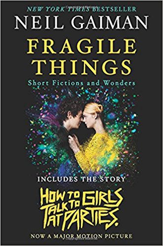 Fragile Things: Short Fictions and Wonders - (PB)