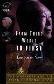 From Third World to First Intl Singapore And The Asian Economic Boom - (PB)