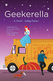 Geekerella: A Fangirl Fairy Tale (Once Upon A Con Book 1)