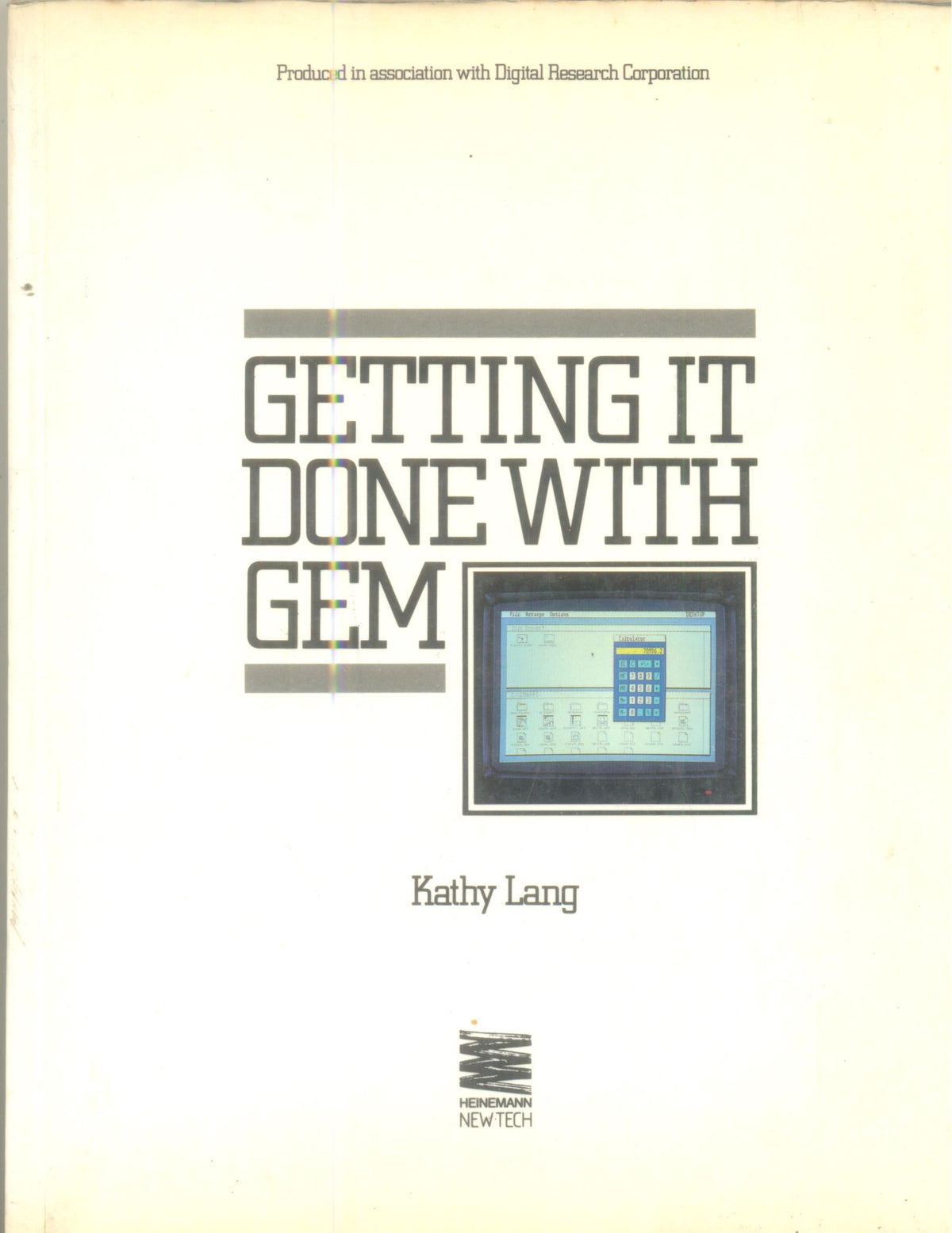 Getting it Done with GEM