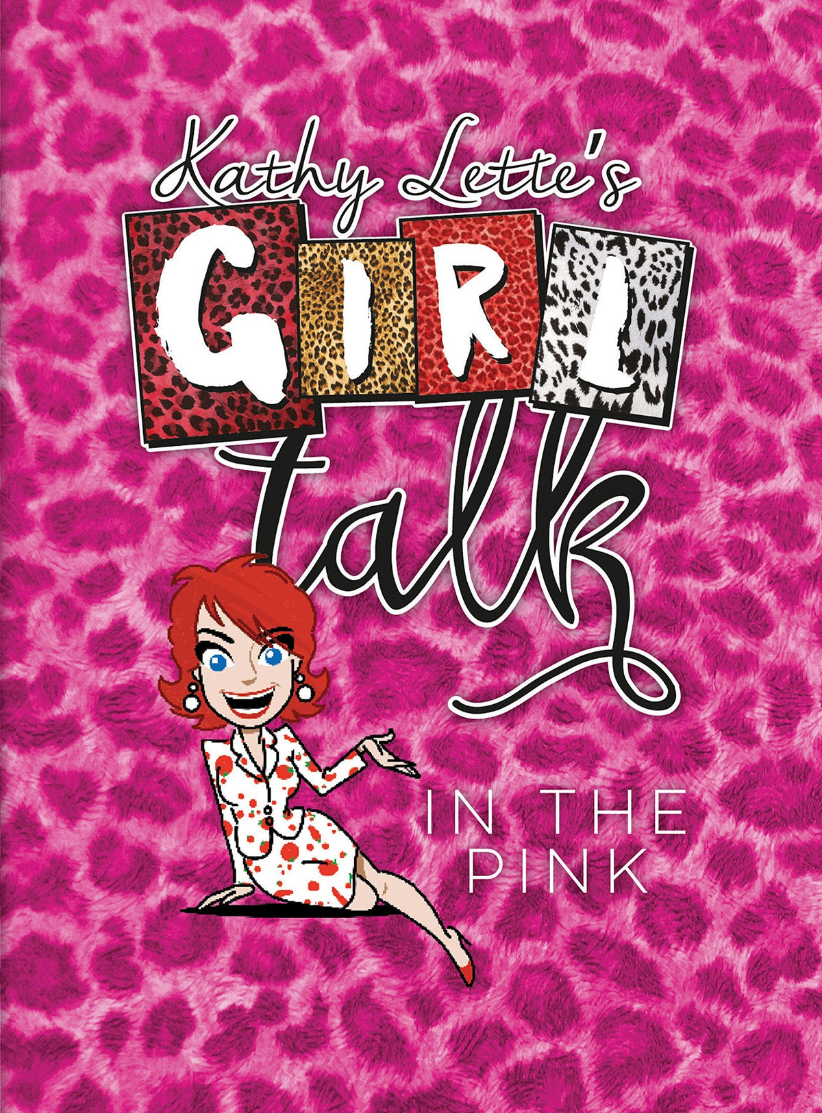 Girl Talk In The Pink Paperback