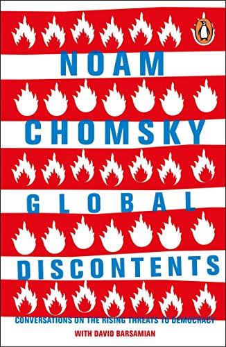Global Discontents: Conversations On The Rising Threats To Democracy - (PB)