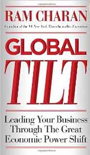 Global Tilt Leading Your Business Through the Great Economic Power Shift