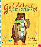 Goldilocks And Just The One Bear. Leigh - (PB)