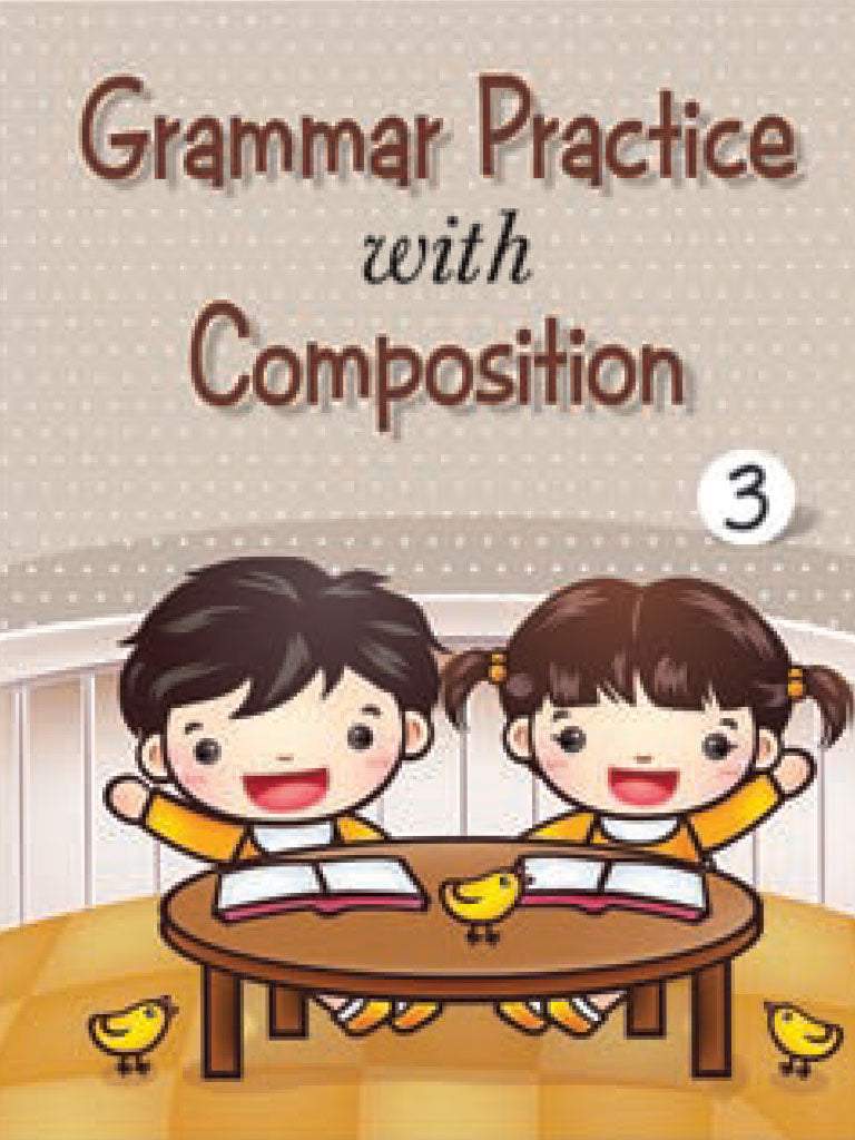 Grammar Practice With Composition Book 3