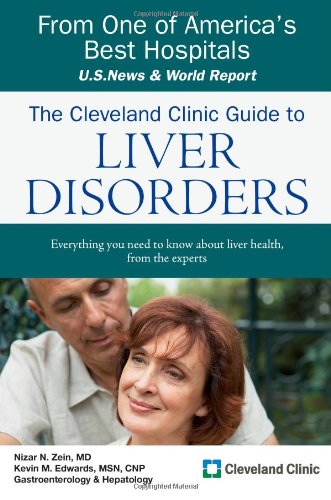 The Cleveland Clinic Guide to Liver Disorders