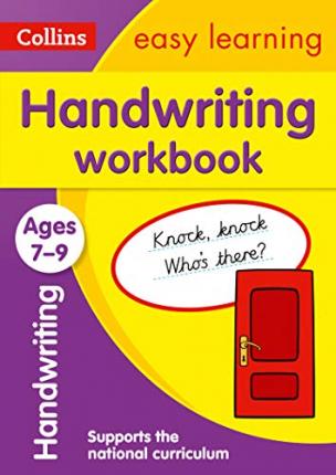 Handwriting Workbook Ages 7-9 : Ideal for Home Learning
