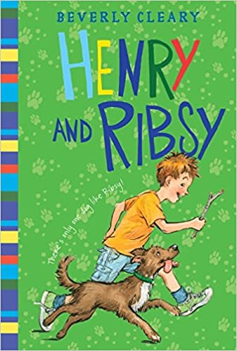 Henry and Ribsy: 3 (Henry Huggins) Paperback