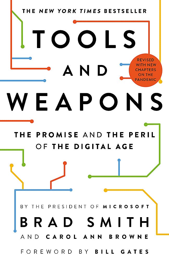 Tools and Weapons: The Promise and the Peril of the Digital Age