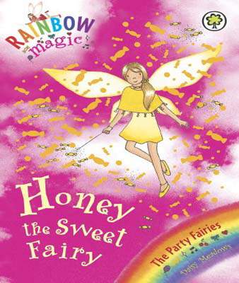 Honey the Sweet Fairy (Rainbow Magic, the Party Fairies #18)