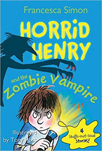Horrid Henry and the Zombie Vampire (Horrid Henry )