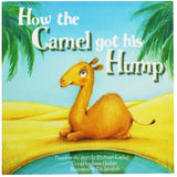 How The Camel Got His Hump  - (PB)