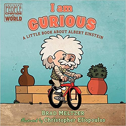 I Am Curious: A Little Book about Albert Einstein - Board book