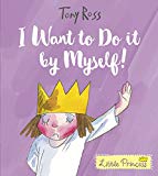 I Want To Do It By Myself! - (PB)