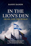 In the Lions Den Israel and the World