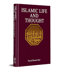 ISLAMIC LIFE AND THOUGHT