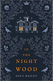 In the Night Wood  - (PB)