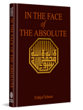 In the Face of The Absolute