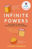 Infinite Powers: The Story of Calculus - The Language of the Universe (PB)