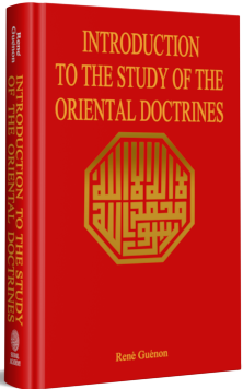 Introduction To The Study Of The Oriental Doctrines