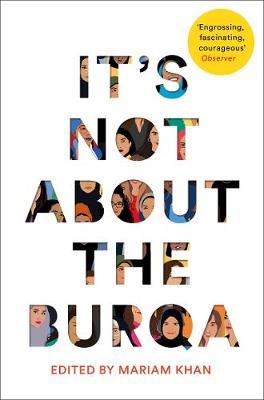 It's Not About the Burqa : Paperback