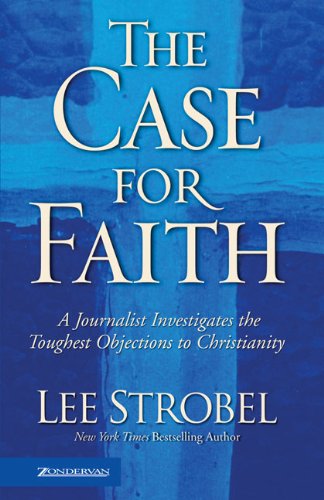 The Case for Faith