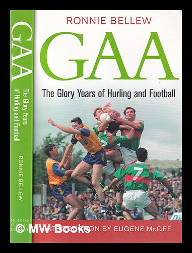 GAA: the glory years