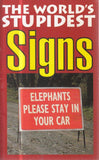 The World's Stupidest Signs