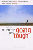 How to Cope When the Going Gets Tough