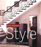 Kelly Hoppen Style: The Golden Rules of Design [PB]