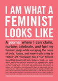 Knock Knock I Am What A Feminist Looks Like Inner-Truth Journal