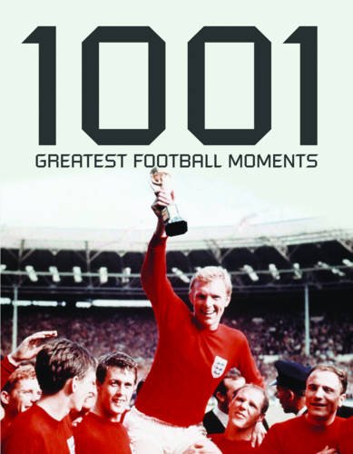 1001 Football Moments