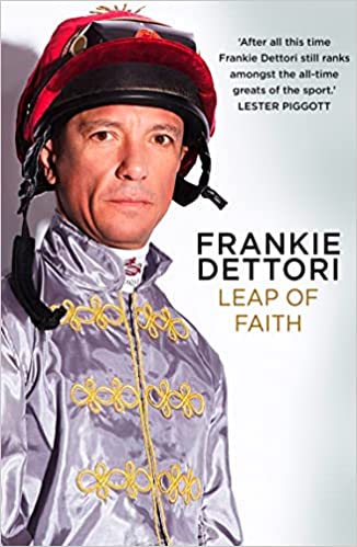 Leap of Faith: The new autobiography from one of the greatest living jockeys