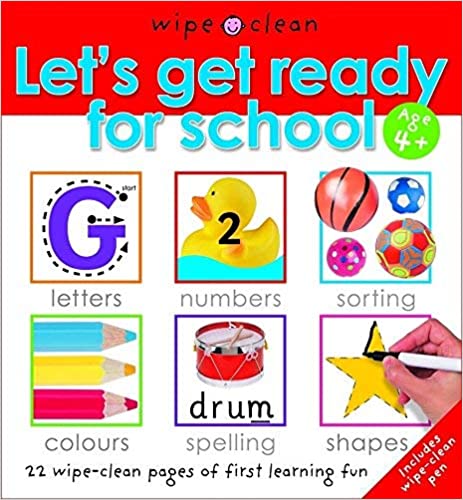 Let's Get Ready for School by Roger Priddy