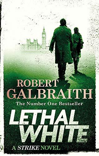 Lethal White: Cormoran Strike Book 4 - (PB)