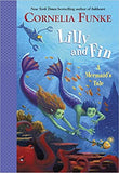 Lilly and Fin: A Mermaid's Tale - Paperback