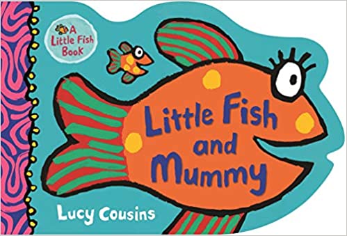 Little Fish and Mummy