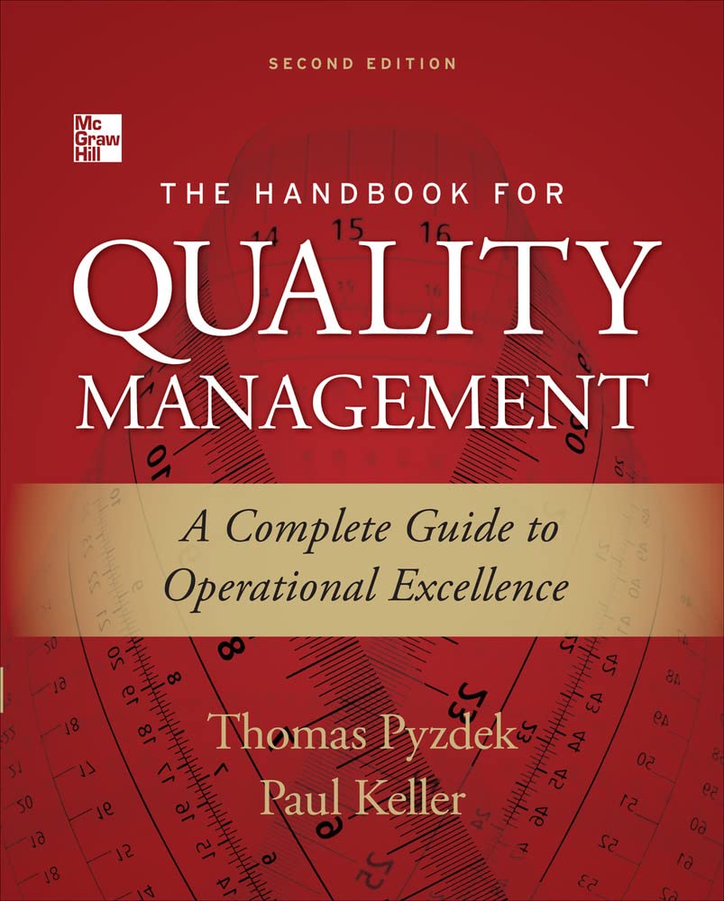 The Handbook for Quality Management, Second Edition: