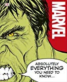 Marvel Absolutely Everything You Need To Know Hardcover