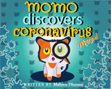 Momo Discovers Coronavirus