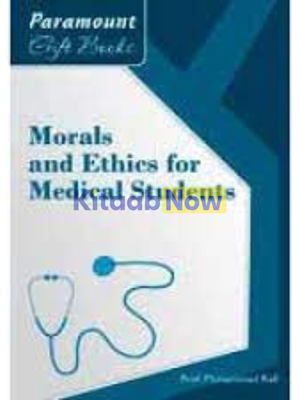 Morals and Ethics for Medical Students