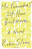 Mr Penumbras 24Hour Bookstore