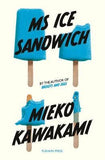 Ms Ice Sandwich - Paperback