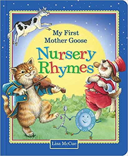 My First Mother Goose Nursery Rhymes - (BB)