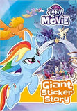 My Little Pony Movie: Giant Sticker Storybook (With Colouring)