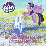 My Little Pony: Twilight Sparkle and the Crystal Empire - (PB)